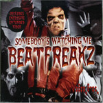 Beatfreakz - Somebody's Watching Me