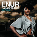 Enur featuring Natasja - Calabria 2007