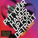 Fedde Le Grand - Put Your Hands Up For Detroit 