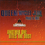 Queen w/vocals by Wyclef Jean - Another One Bites the Dust